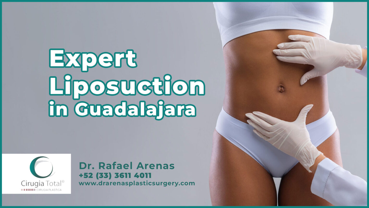 Expert Liposuction in Guadalajara